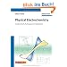 Physical Electrochemistry: Fundamentals, Techniques and Applications: A Textbook for Students of Science and Engineering