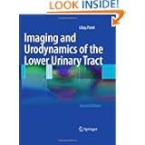 Imaging and Urodynamics of the Lower Urinary Tract by Uday Patel