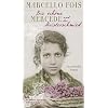 Die sch�ne Mercede und der Meisterschmied: Ein sardischer Roman