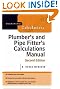 Plumber's and Pipe Fitter's Calculations Manual (McGraw-Hill Calculations)