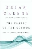The Fabric of the Cosmos
