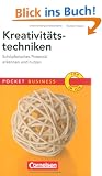 Pocket Business: Kreativit�tstechniken: Sch�pferisches Potenzial erkennen und nutzen