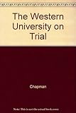 The Western university on trial