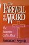 The Farewell of the Word: The Johannine Call to Abide