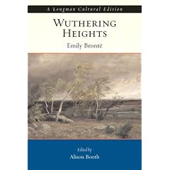 Wuthering Heights, A Longman Cultural Edition (Longman Cultural Editions)