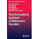third international handbook of mathematics education springer international handbooks of education
