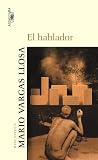 El Hablador (Biblioteca breve)