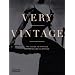 Very Vintage: The Guide to Vintage Patterns and Clothing