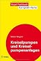 Kreiselpumpen und Kreiselpumpenanlagen