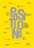 Positions: Portrait of a New Generation of Chinese Architects