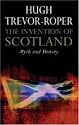 The Invention of Scotland: Myth and History