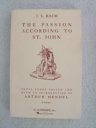 the passion according to st john vocal score