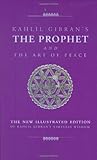 The prophet ; and, The art of peace