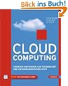 Cloud Computing: Chancen und Risiken aus technischer und unternehmerischer Sicht