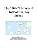 The 2009-2014 World Outlook for Toy Stores