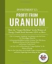 Investment University's Profit from Uranium
