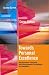 Towards Personal Excellence: Psychometric Tests and Self-Improvemnet Techniques for Managers (Response Books)