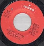 BARBARA I LOVE YOU 7 INCH (7" 45) US MERCURY 0