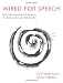 Books : Wired for Speech: How Voice Activates and Advances the Human-Computer Relationship
