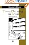Town Planning in Britain Since 1900: The Rise and Fall of the Planning Ideal (Making Contemporary Britain)