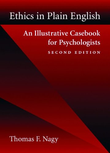 ethics in plain english an illustrative casebook for psychologists second edition
