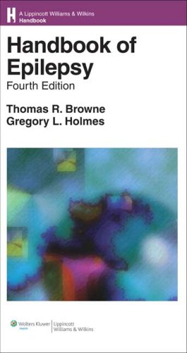 Handbook of Epilepsy (Lippincott Williams & Wilkins Handbook)