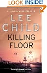Killing Floor: (Jack Reacher 1)