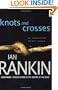 Knots and Crosses (Inspector Rebus Novels)