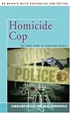 Homicide Cop: The True Story of Carolann Natale