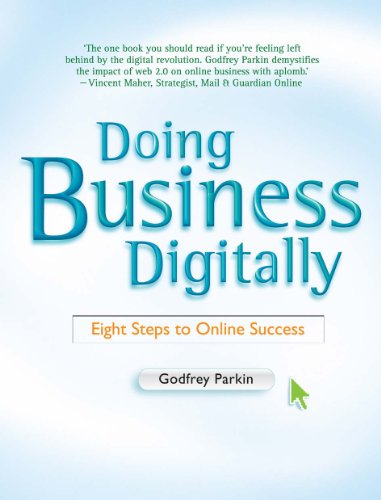 Doing Business Digitally: Eight Steps to Online Success