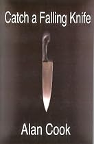 Click to Download Free Kindle Book -> Catch a Falling Knife (Lillian Morgan)