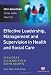  : Effective Leadership, Management and Supervision in Health and Social Care (Post-Qualifying Social Work Practice)