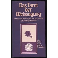 Das Tarot der Weissagung