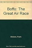 Boffo, the great air race