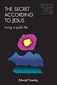 The Secret According to Jesus: Living a Joyful Life