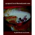 asymptotic lover  thermodynamic vents by Julia Hastain