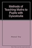 Methods of teaching maths to pupils with dyscalculia