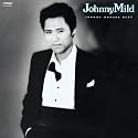 Johnny Mild/ジョニー大倉ベスト(紙ジャケット仕様)