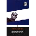 Eichmann in Jerusalem: A Report on the Banality of Evil (Penguin Classics)