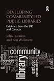 Developing community-led public libraries : evidence from the UK and Canada