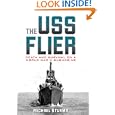 The USS Flier: Death and Survival on a World War II Submarine by Michael Sturma