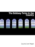 The Bobbsey Twins' Adventure in the Country