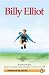"Billy Elliot": Level 3 (Penguin Readers Simplified Text)