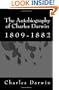 The Autobiography of Charles Darwin: 1809-1882