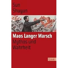 Maos langer Marsch: Mythos und Wahrheit