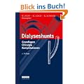 Dialyseshunts: Grundlagen - Chirurgie - Komplikationen