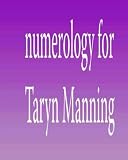 Numerology for Taryn Manning