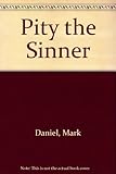 Pity the sinner