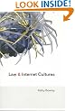 Law and Internet Cultures