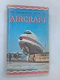 The Observer's book of aircraft. 1970 ed.: 19th ed